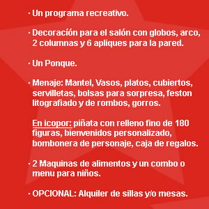 todo incluido para fiestas infantiles. Decoracion, alimentos, juegos y mas.